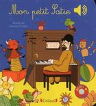 Couverture du livre « Mon petit Satie » de Severine Cordier et Emilie Collet aux éditions Grund