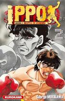 Couverture du livre « Ippo - saison 2 ; destins de boxeurs Tome 2 » de George Morikawa aux éditions Kurokawa