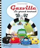 Couverture du livre « Gazville ; le grand tournoi » de Leo Cannut et Line Paquet aux éditions Grenouille