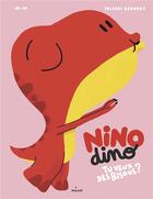 Couverture du livre « Nino Dino : tu veux des bisous ? » de Thierry Bedouet et Mim aux éditions Milan