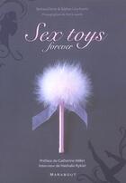 Couverture du livre « Sex Toys Forever » de Stephan Lévy-Kuentz et B Ferrier aux éditions Marabout