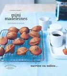 Couverture du livre « Mini madeleines » de Sandra Mahut aux éditions Marabout