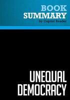 Couverture du livre « Summary: Unequal Democracy : Review and Analysis of Larry M. Bartels's Book » de Businessnews Publish aux éditions Political Book Summaries