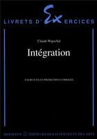 Couverture du livre « Intégration » de Claude Wagschal aux éditions Hermann