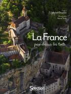Couverture du livre « La France ; par-dessus les toits » de Herve Tardy aux éditions Selection Du Reader's Digest