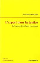 Couverture du livre « EXPERT EN JUSTICE (L') » de Dumoulin/Laurence aux éditions Economica