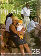 Couverture du livre « Huahiné » de Jean-Francois Barre aux éditions Nel