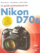 Couverture du livre « Nikon d70s » de Kurten/Walther aux éditions Pearson