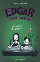 Couverture du livre « Edgar sacré lascar t.6 ; diamants et désastre » de Marcus Sedgwick et Pete Williamson aux éditions Bayard Jeunesse