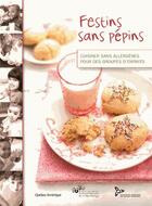 Couverture du livre « Festins sans pépins » de  aux éditions Quebec Amerique