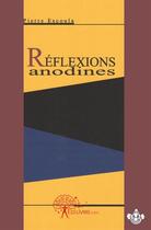 Couverture du livre « Réflexions anodines » de Pierre Escoula aux éditions Edilivre
