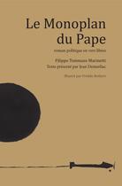 Couverture du livre « Le Monoplan du Pape : roman politique en vers libres » de Filippo Tommaso Marinetti aux éditions Pu De Paris Nanterre