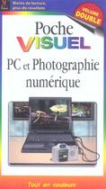 Couverture du livre « Pc Et Photographie Numerique » de Marangraphics aux éditions First Interactive