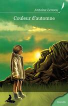 Couverture du livre « Couleur d'automne » de Antoine Lencou aux éditions Griffe D'encre