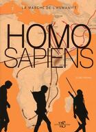 Couverture du livre « Homo sapiens - la marche de l'humanite » de Pievani Telmo aux éditions White Star