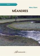 Couverture du livre « Méandres » de Mary Glam aux éditions Atramenta