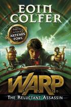 Couverture du livre « The Reluctant Assassin (WARP Book 1) » de Eoin Colfer aux éditions Penguin Books Ltd Digital