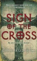 Couverture du livre « Sign of the Cross » de Chris Kuzneski aux éditions Epagine