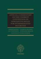 Couverture du livre « Official Commentary on the UNIDROIT Convention on Substantive Rules fo » de Keijser Thomas aux éditions Oup Oxford