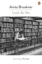 Couverture du livre « Look At Me » de Anita Brookner aux éditions Adult Pbs