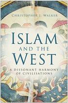 Couverture du livre « Islam and the West » de Walker Christopher J aux éditions History Press Digital