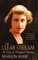 Couverture du livre « The Clear Stream » de Shaw Marion aux éditions Little Brown Book Group Digital