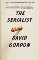Couverture du livre « The Serialist » de Gordon David aux éditions Simon & Schuster