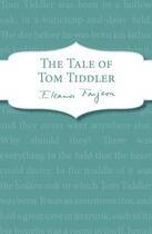 Couverture du livre « The Tale of Tom Tiddler » de Farjeon Eleanor aux éditions Rhcb Digital