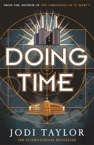 Couverture du livre « DOING TIME » de Jodi Taylor aux éditions Headline