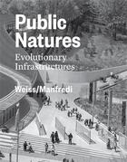 Couverture du livre « Public natures » de Weiss Marion aux éditions Princeton Architectural