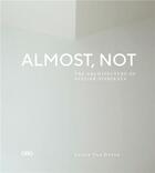 Couverture du livre « Almost, not the architecture of atelier nishikata » de  aux éditions Acc Art Books