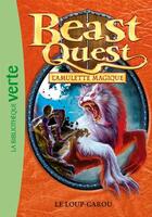 Couverture du livre « Beast quest Tome 26 ; le loup-garou » de Adam Blade aux éditions Le Livre De Poche Jeunesse