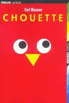 Couverture du livre « Chouette » de Carl Hiaasen aux éditions Gallimard-jeunesse