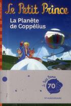 Couverture du livre « Le petit prince t.13 ; la planète de coppélius » de Fabrice Colin aux éditions Gallimard-jeunesse