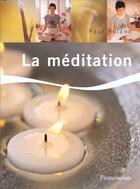 Couverture du livre « La Meditation » de Paul Roland aux éditions Flammarion