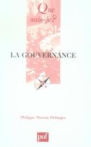 Couverture du livre « La gouvernance (2e édition) » de Moreau Defarges Phil aux éditions Que Sais-je ?