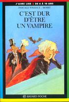 Couverture du livre « C'est dur d'etre un vampire(poch » de  aux éditions Bayard Jeunesse