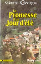 Couverture du livre « La promesse d'un jour d'été » de Gerard Georges aux éditions Presses De La Cite