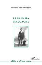 Couverture du livre « Le panama malgache » de Christine Ranarivelo aux éditions Editions L'harmattan