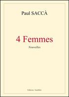 Couverture du livre « 4 femmes » de Paul Sacca aux éditions Amalthee