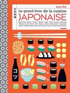 Couverture du livre « Le grand livre de la cuisine japonaise » de Laure Kie aux éditions Mango