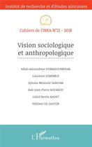 Couverture du livre « Cahiers de l'IREA : vision sociologique et anthropologique » de Cahiers De L'Irea 21 aux éditions L'harmattan