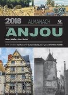 Couverture du livre « Almanach de l'Anjou (édition 2018) » de Gerard Bardon et Gerard Nedellec aux éditions Communication Presse Edition