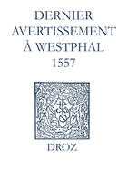 Couverture du livre « Recueil des opuscules 1566. Dernier avertissement à Westphal (1557) » de Laurence Vial-Bergon et Jean Calvin aux éditions Epagine