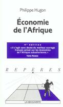 Couverture du livre « L'économie de l'Afrique » de Philippe Hugon aux éditions La Decouverte