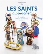Couverture du livre « Les saints au crochet » de Beatrice Cottarel aux éditions Mame