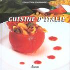 Couverture du livre « Cuisine d'Italie » de  aux éditions Philippe Auzou