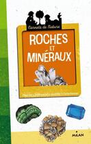Couverture du livre « Roches et mineraux (édition 2012) » de Francis Duranthon et Catherine Fichaux aux éditions Milan
