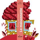 Couverture du livre « La maisonnette » de Gael Beullier aux éditions Milan