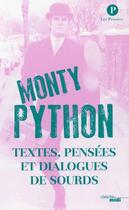 Couverture du livre « Textes, pensées et dialogues de sourds » de Monty Python aux éditions Cherche Midi